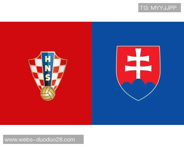 克罗地亚与斯洛伐克国家队最新大名单分析与对比 克罗地亚与斯洛伐克国家队最新大名单分析与对比